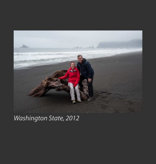 View Washington State, 2012 by Raine and Randy Hughes
