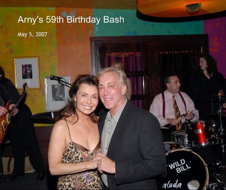 Visualizza Arny's 59th Birthday Bash di mitchell