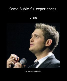 Some Buble-ful experiences book cover