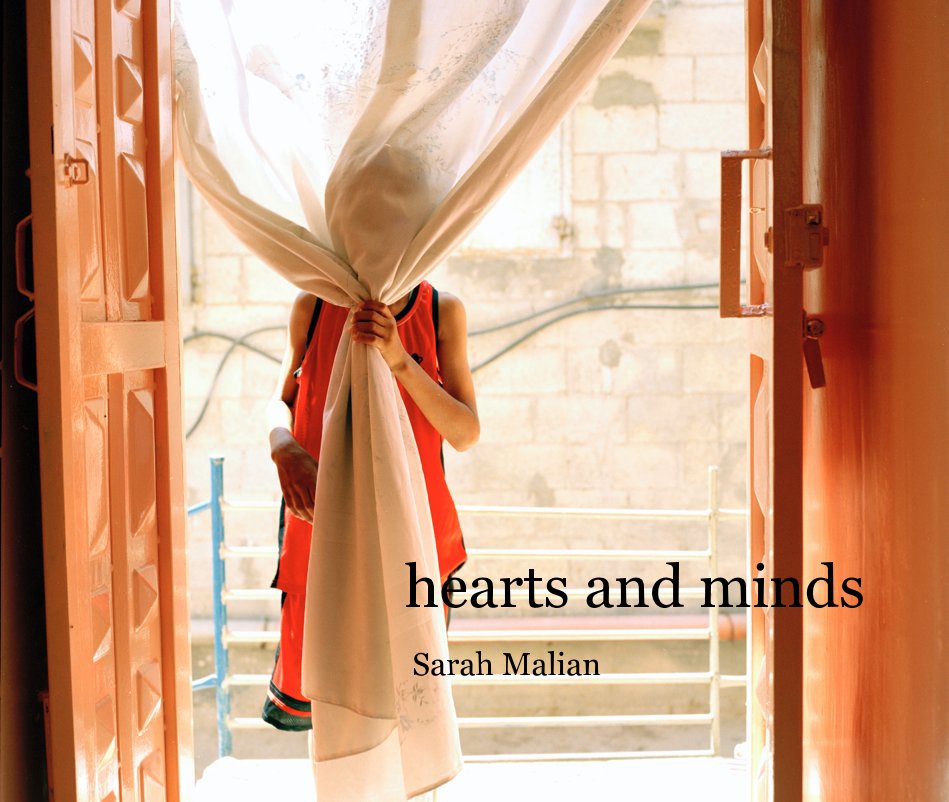 View Hearts and Minds by Sarah Malian