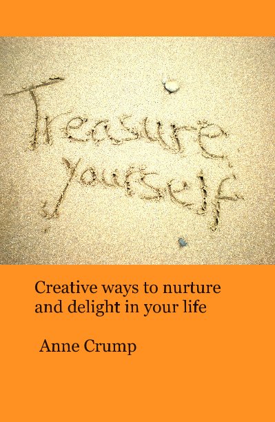 View Treasure Yourself by Anne Crump