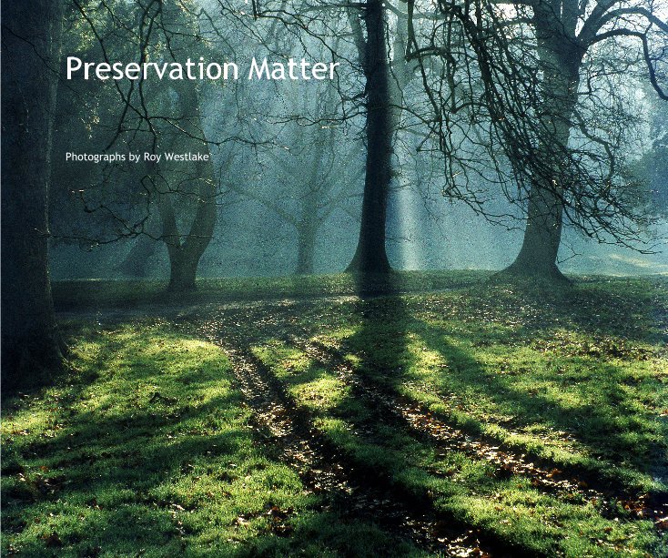 View Preservation Matter by South West Image Bank