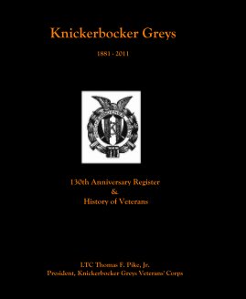 Knickerbocker Greys 1881 - 2011 book cover