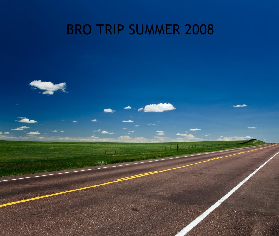 Visualizza BRO TRIP SUMMER 2008 di coppola9