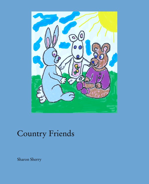 View Country Friends by Sharon Sherry