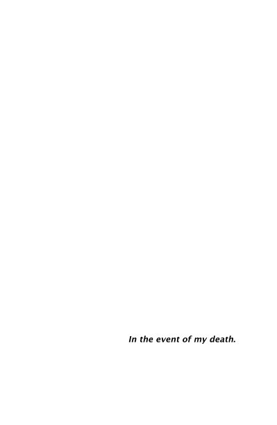 View In the event of my death. by Justin D. Kerr