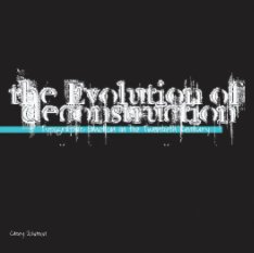The Evolution of Deconstruction book cover