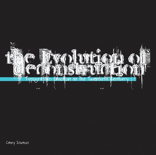 View The Evolution of Deconstruction by thecasey