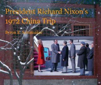 President Richard Nixon's 1972 China Trip book cover