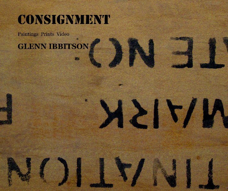 View CONSIGNMENT by GLENN IBBITSON