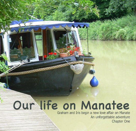 Ver Our life on Manatee por Graham and Iris