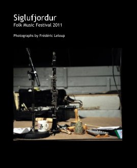 Siglufjordur Folk Music Festival 2011 book cover