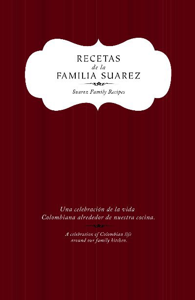View Suarez Family Cookbook by Connie Granja