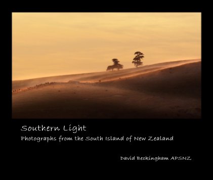 Southern Light Photographs from the South Island of New Zealand book cover