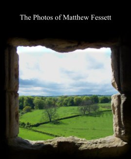 The Photos of Matthew Fessett book cover