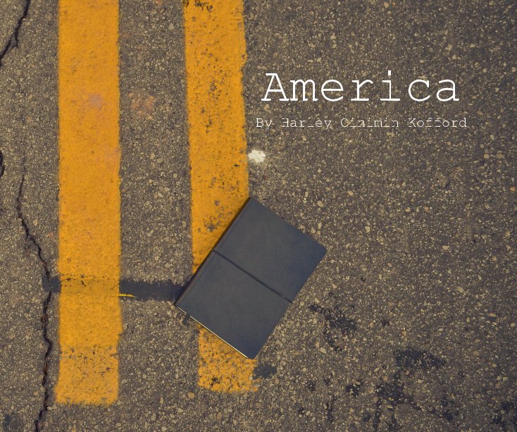 Ver America por Harley Cinimin Kofford