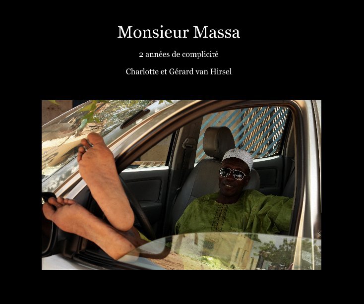 View Monsieur Massa by Charlotte et Gérard van Hirsel