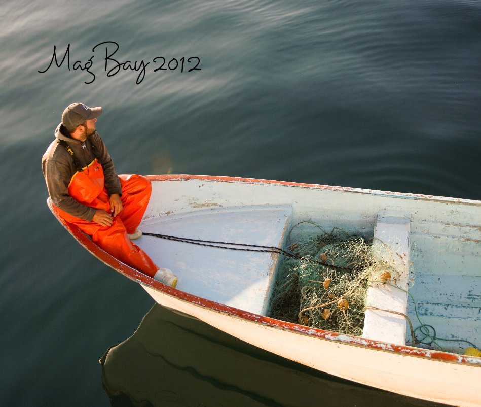 View Mag Bay 2012 by David J. Shuler