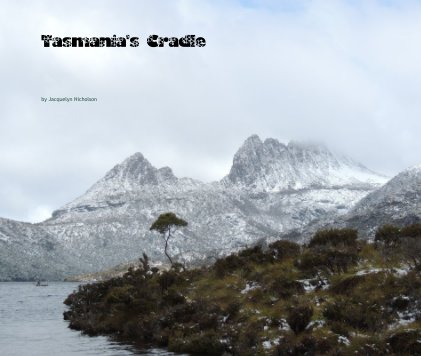 Tasmania's Cradle book cover