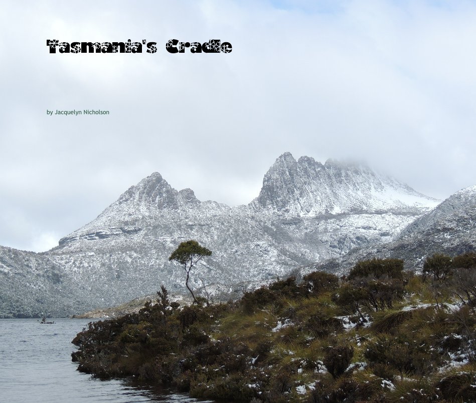 Bekijk Tasmania's Cradle op Jacquelyn Nicholson