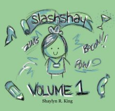 slashshay volume 1 (small) book cover