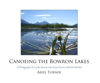 Canoeing the Bowron Lakes book cover