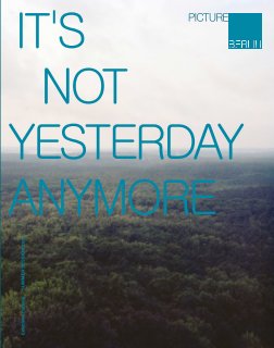 IT'S NOT YESTERDAY ANYMORE book cover