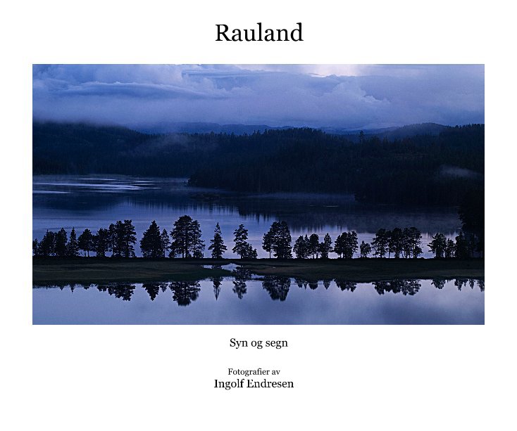 View Rauland by Fotografier av Ingolf Endresen