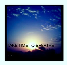TAKE TIME TO BREATHE book cover