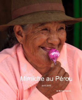 Mimiche au Pérou book cover