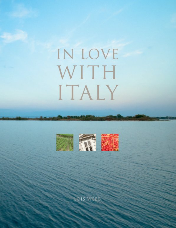 Bekijk In Love with Italy op Lois Webb