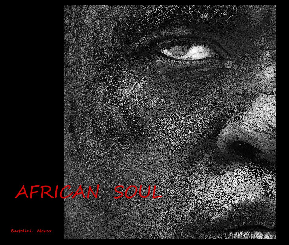 Visualizza AFRICAN SOUL di Bartolini Marco