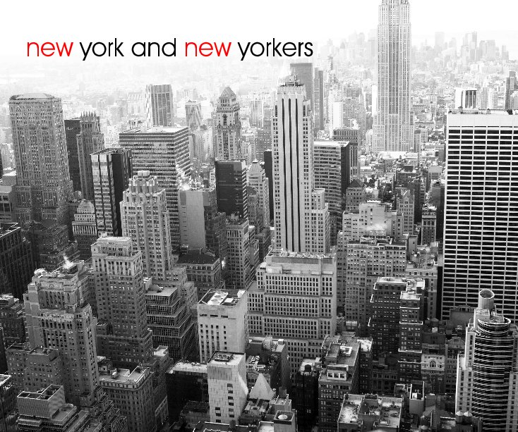 View new york and new yorkers by tom bradley
