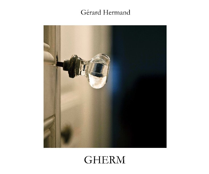 View GHERM by Gérard Hermand