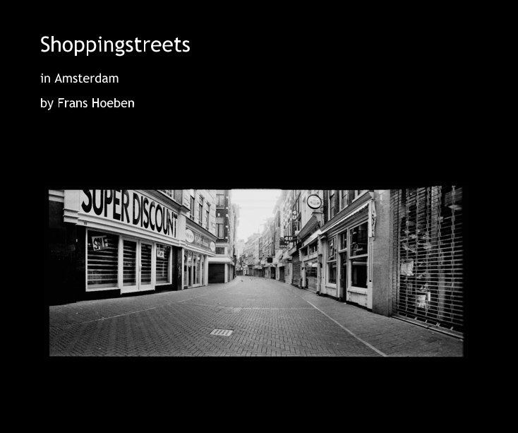 View Shoppingstreets by Frans Hoeben