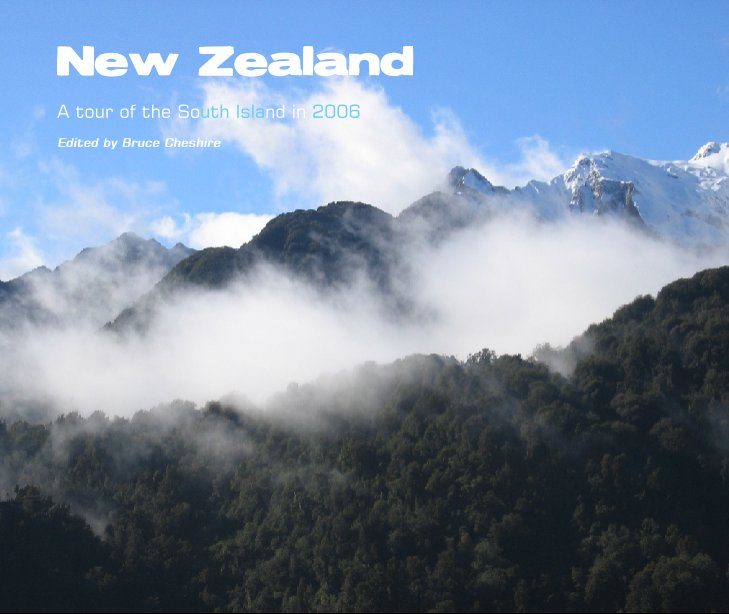 View New Zealand by Edited by Bruce Cheshire