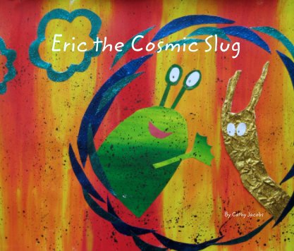 Eric the Cosmic Slug book cover