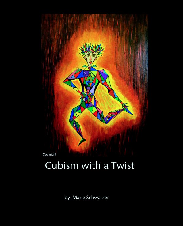 View Cubism with a Twist by Marie Schwarzer