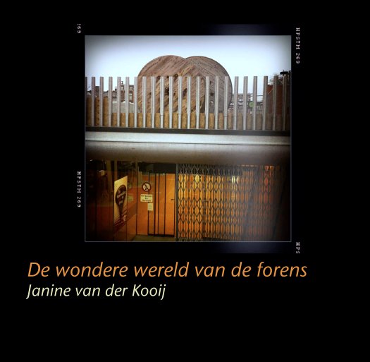 View De wondere wereld van de forens
Janine van der Kooij by Janinevdk
