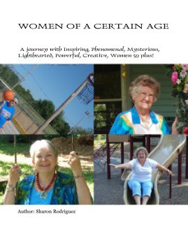 WOMEN OF A CERTAIN AGE book cover