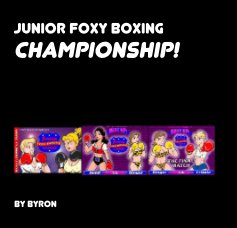 Junior Foxy Boxing CHAMPIONSHIP! book cover