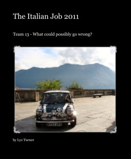 The Italian Job 2011 book cover