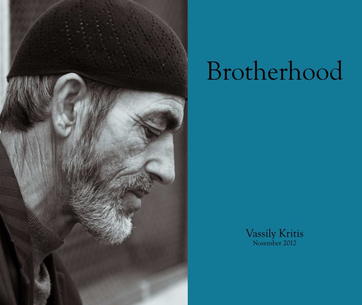 View Brotherhood by Vassily Kritis