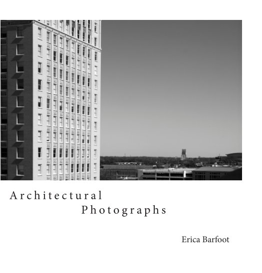 View Architectural Photographs by Erica Barfoot