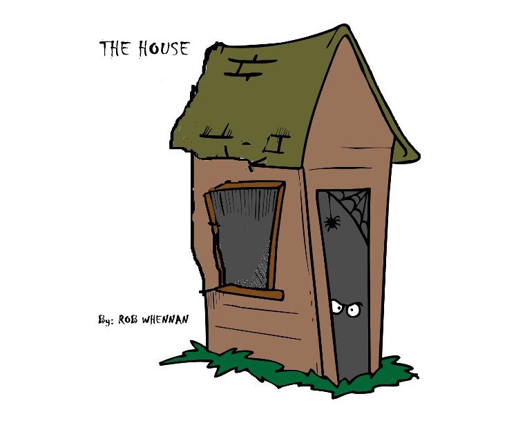 Ver The House por Rob Whennan