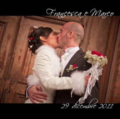 Francesca e Marco - Album Sposi book cover