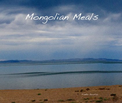 Mongolian Meals book cover