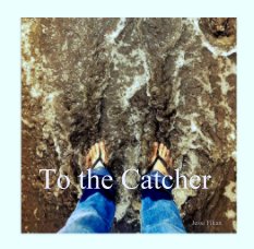 To the Catcher book cover