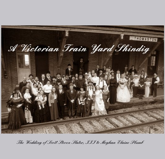 Ver A Victorian Train Yard Shindig por Meghan Slater