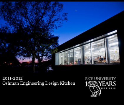 2011-2012 Oshman Engineering Design Kitchen book cover